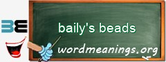 WordMeaning blackboard for baily's beads